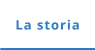 La storia
